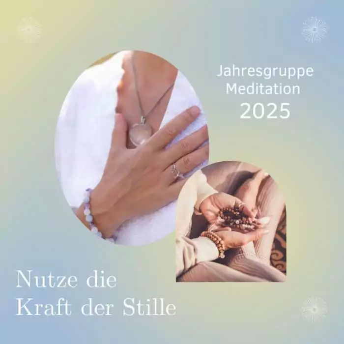 Jahresgruppe "Meditation"